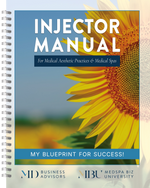 Medical Aesthetic Injector Business Manual