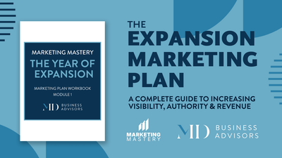 Marketing Mastery: The Expansion Marketing Plan