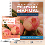 Don't Sell, "Recommend!" Manual & Module for Medi&nbsp;Spa&nbsp;Teams